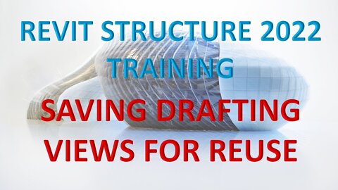 REVIT STRUCTURE 2022 LESSON 43 - HOW TO SAVE DETAIL VIEW FOR REUSE