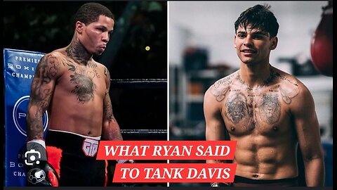 Ryan Talked to Tank Davis !!!!