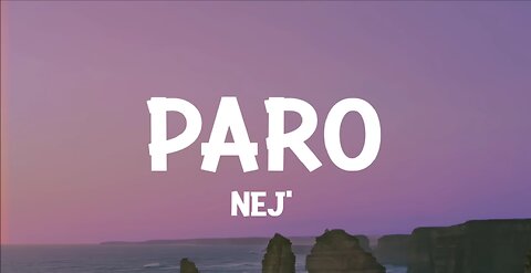 NEJ PARO Lyrics English