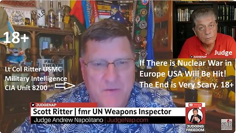 Lt Col Scott Ritter: If There is Nuclear War in Europe USA Will Be Hit! The End is Very Scary