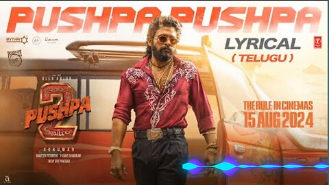 Pushpa Pushpa Lyrics SONG