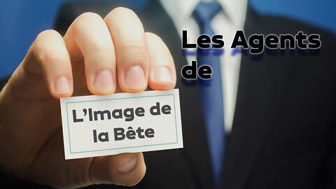 Séminaire Février 2021 #6 - Les Agents de l'Image de la Bête