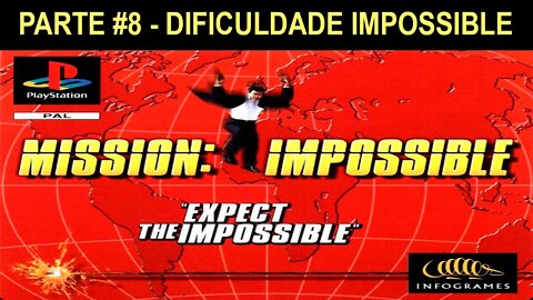 [PS1] - Mission: Impossible - [Parte 8] - Dificuldade Impossible - 1440p