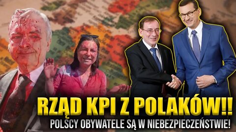 Rząd KPI z Polaków! K. Kamiński: Polscy obywatele są w NIEBEZPIECZEŃSTWIE! Oni muszą pójść siedzieć!