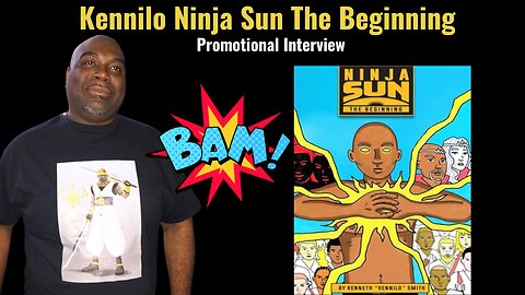 Kennilos Ninja Sun The Beginning Promotional Video