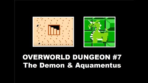 Legend of Zelda (NES) OverWorld Dungeon 7 Complete Walkthrough Guide: The Demon & Aquamentus