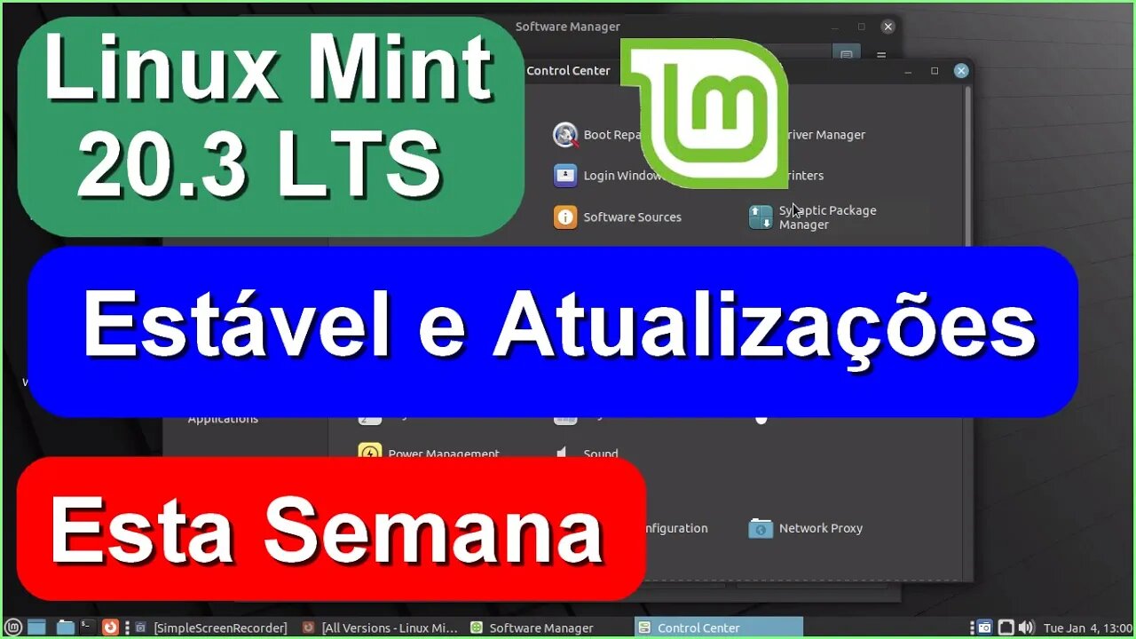 Boa notícias Linux Mint 20.3 LTS (ESTÁVEL) e as ATUALIZAÇÕES serão ...