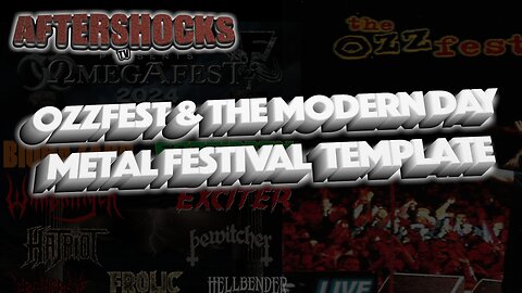 ASTV | Ozzfest & The Modern Day Metal Festival Template