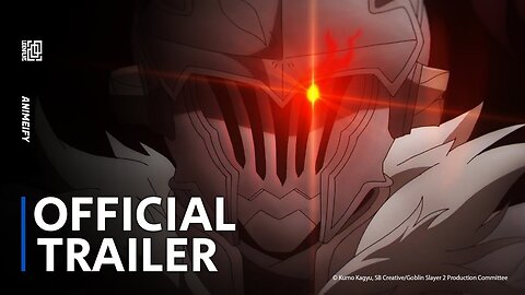 Goblin Slayer Season 2 - Official Trailer