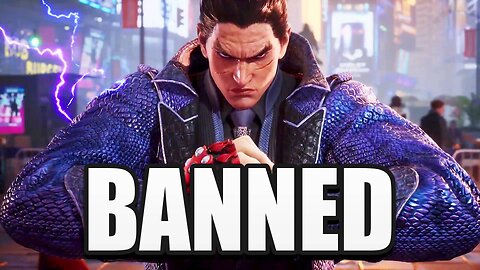 Kazuya is BANNED!