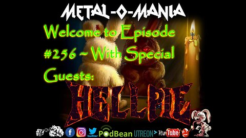 #256 - Metal-O-Mania - Special Guest: Hellpie for Easter