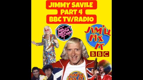 JIMMY SAVILE - PART FOUR - BBC/TV (18+) 👀💥💥💊💊📢📢