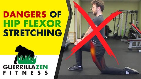 DANGERS of Stretching the Hip Flexors! | DON’T DO THIS!