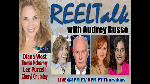 REELTalk: Actress Lee Purcell, LTG Thomas McInerney, author Cheryl Chumley & author Diana West