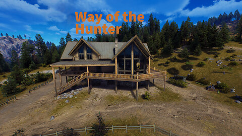 Way of the hunter cabin show off