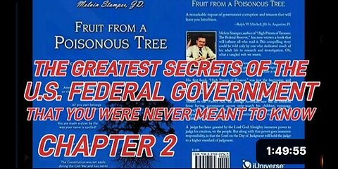 Darkest Secrets of the U.S. Corporation - Fruit from a Poisonous Tree Chapter 2 Melvin Stamper