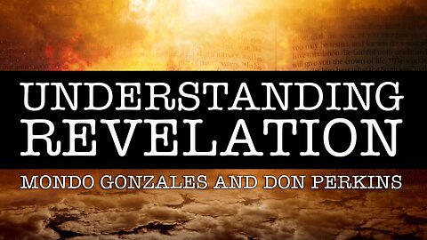 Understanding Revelation | Don Perkins