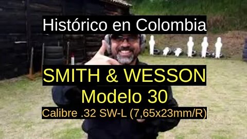 Histórico: Smith & Wesson (S&W) Modelo 30 -Calibre .32 SW-L (7,65x23mm/R)