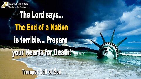 July 2, 2011 🎺 The End of a Nation is terrible... Prepare your Hearts for Death