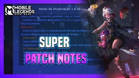 PATCH NOTES GIGANTE DE SEASON NOVA | MARÇO 2022 | MLBB