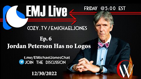 EMJ Live ep.6: Jordan Peterson Has No Logos