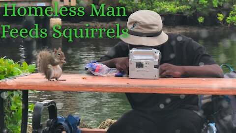 Homeless Man Feeding Squirrels