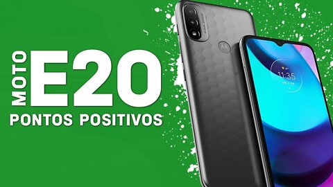 Moto E20 - Pontos Positivos que você PRECISA SABER!