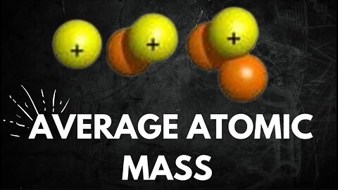 Average & relative atomic mass