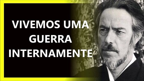 EM GUERRA COM SÍ MESMO , ALAN WATTS DUBLADO