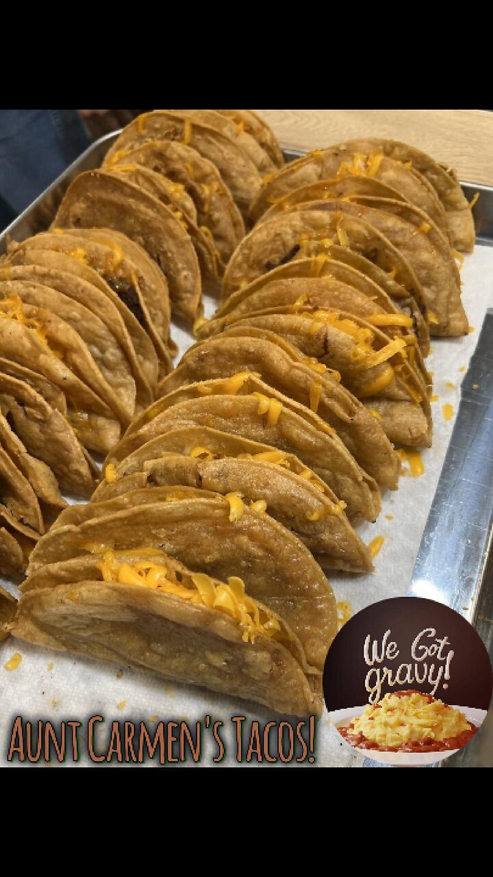Aunt Carmen's Tacos!