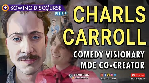 Charls Carroll - Comedy Visionary, MDE Co-Creator