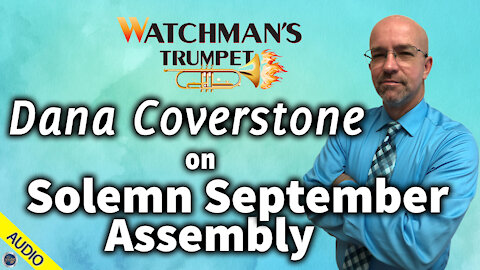 Dana Coverstone on Solemn September Assembly - 09/22/2020