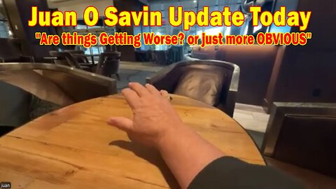 Juan O Savin & David Rodriguez Update Today Sep 18: "Are things Getting Worse? or just more OBVIOUS"