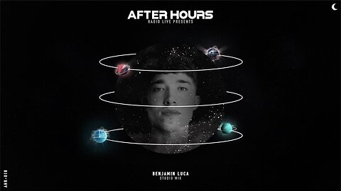 Benjamin Luca, Studio Mix, Manchester - After Hours Radio - Episode 18