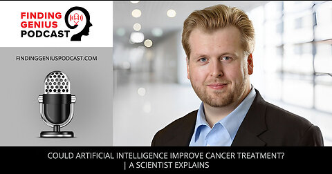 Could Artificial Intelligence Improve Cancer Treatment? | A Scientist Explains