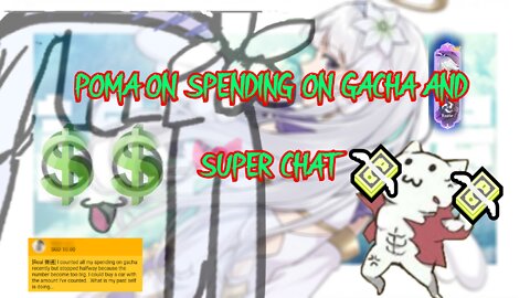 [VTuber] Shirayuri Lily Poma on Gacha and super chat spending