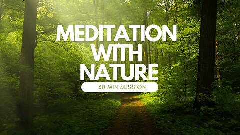 The Power of Meditation~30 Min Session~Detox Negative Emotions~Yoga,~Zen