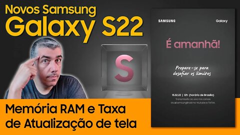 Novos Galaxy S22, S22+ e S22 Ultra, a Samsung Mentiu?