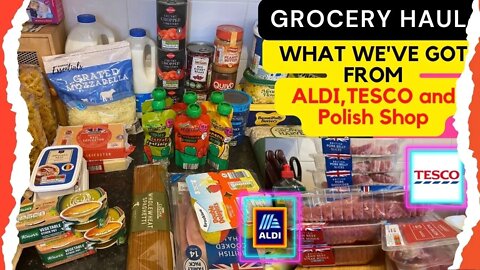 🛒£260 GROCERY HAUL UK MAY 2022/ALDI-TESCO-POLISH SHOP/💥PRICES💥