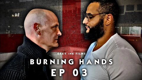 Muslim and Islamophobe CLASH! || Burning Hands Episode 3 - Season Finale