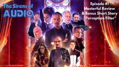 Episode 41 - Masterful (Big Finish Review) plus bonus short story Perception Filter by Dwayne Bunney