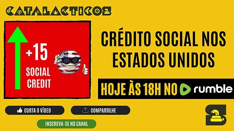 #41 Crédito Social Nos Estados Unidos