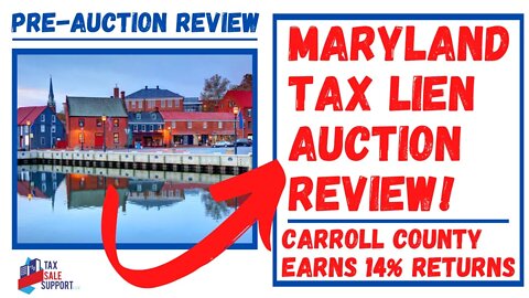 MARYLAND TAX LIEN ONLINE AUCTIONS: PRE-SALE REVIEW!