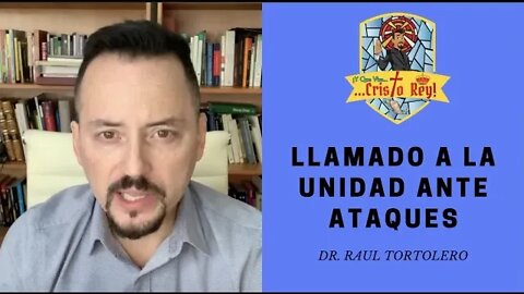 LLAMADO A LA UNIDAD: VIVA CRISTO REY, TODOS UNIDOS VENCEREMOS, NO NOS DIVIDAMOS #VivaCristoRey