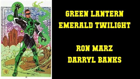 Discovering Green Lantern: Emerald Twilight