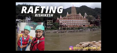 Rishikesh mein ki Rafting or River mein doob gye😱😱