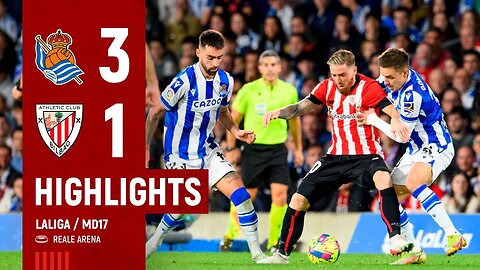 HIGHLIGHTS - Real Sociedad 3-1 Athletic Club - LaLiga 2022-23 MD17