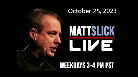 Matt Slick Live, 10/25/2023