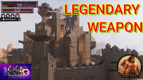 Conan Exiles, Legendary Weapon #Boosteroid #conanexiles