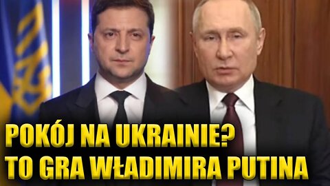 Pokój na UKRAINIE? M.J. Orłowski: To gra Putina! On rozdaje karty...